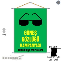 Güneş Gözlüğü Kampanyası 1 BRANDA POSTER,  AFİŞ -dikdörtgen,tek yön baskı