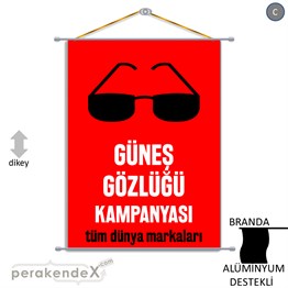 Güneş Gözlüğü Kampanyası 1 BRANDA POSTER,  AFİŞ -dikdörtgen,tek yön baskı